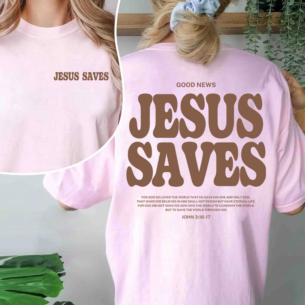 Jesus Saves Christian T-Shirt