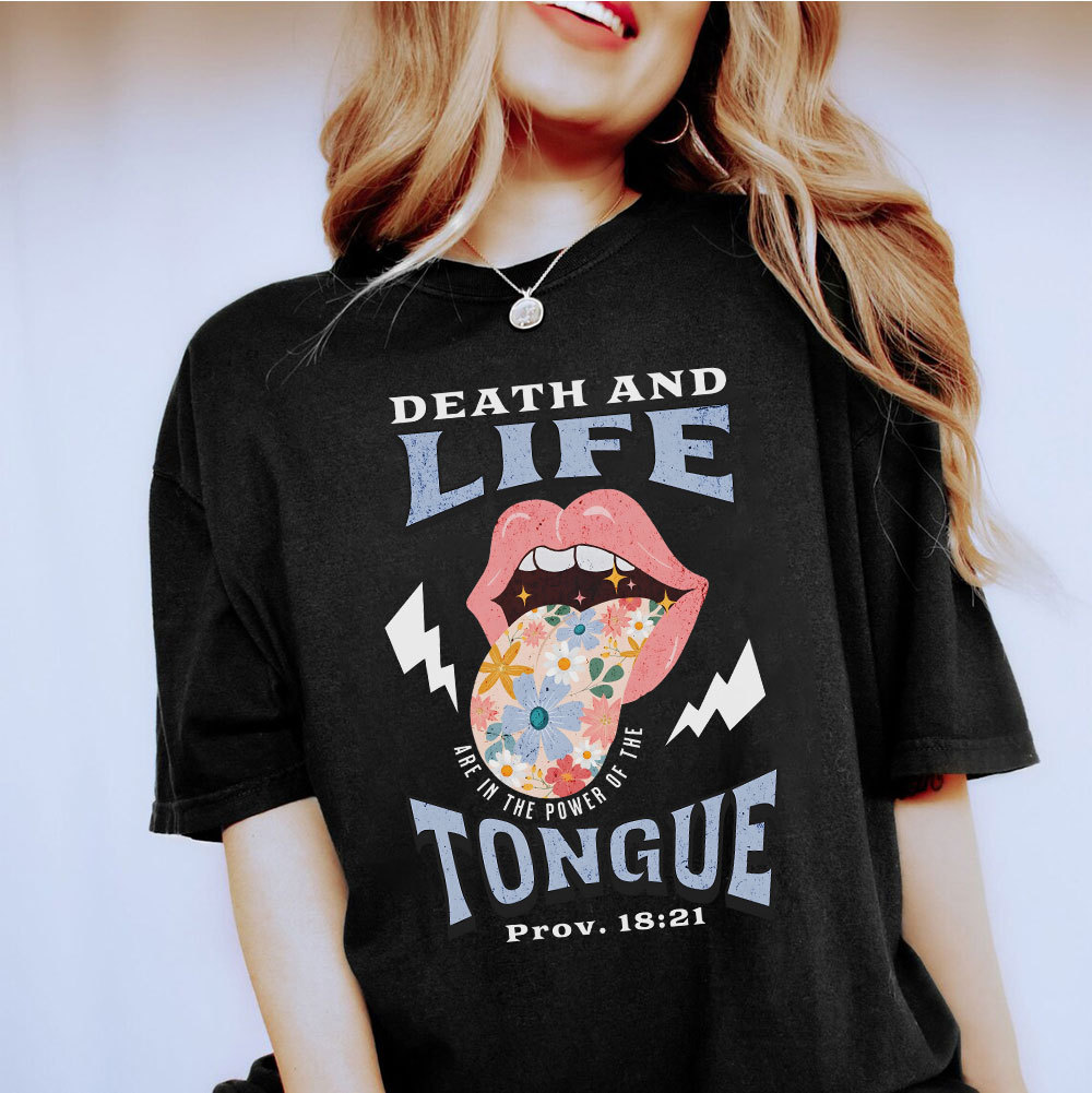 Death And Life Tongue Christian T-Shirt