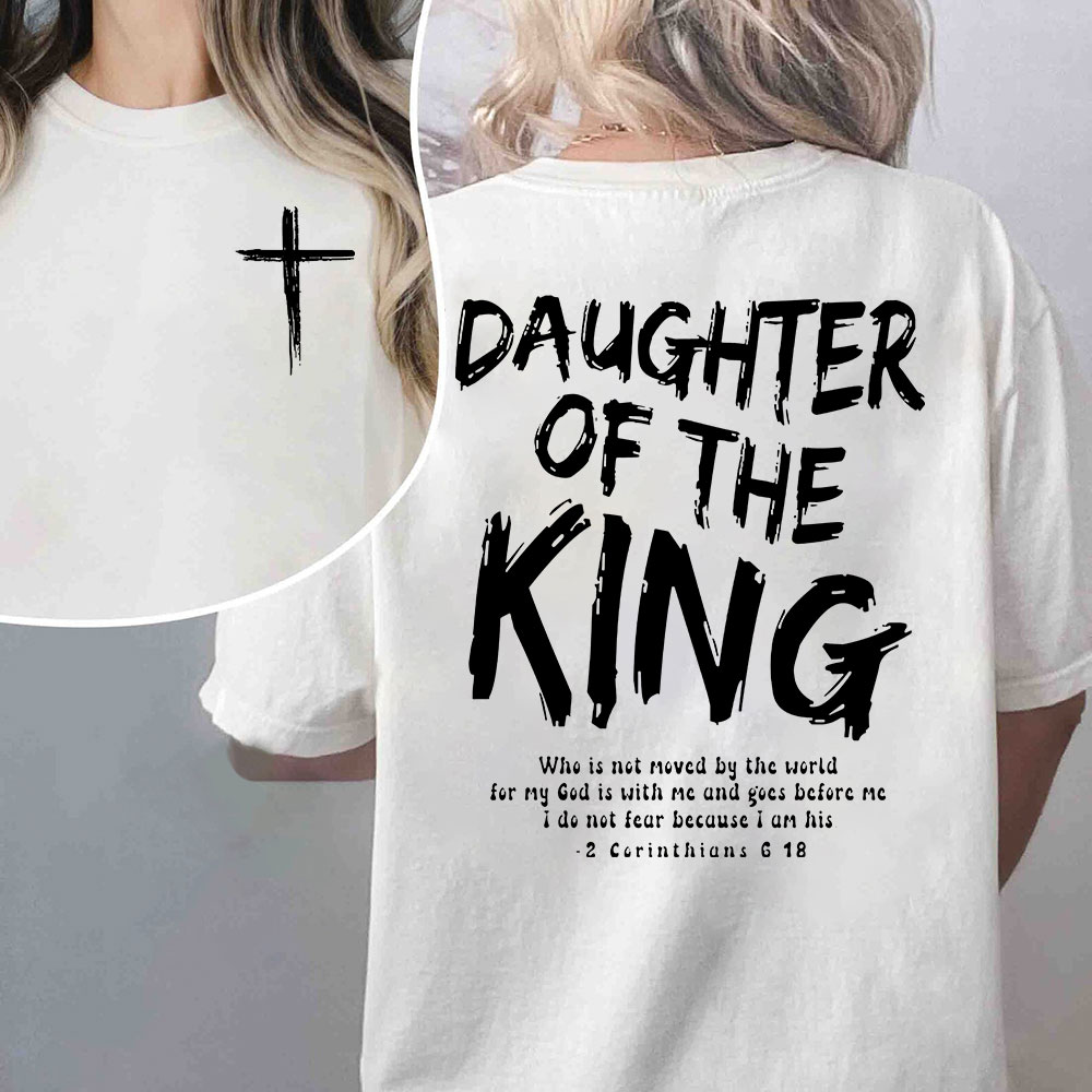 Daughter Of The King Christian T-Shirt