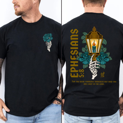 For You Were Formerly Darkness Christian T-Shirt