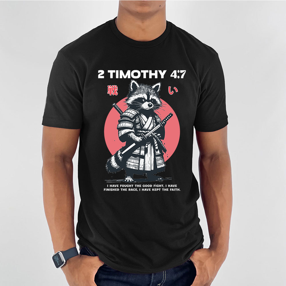 Fought The Good Fight Raccoon Christian T-Shirt