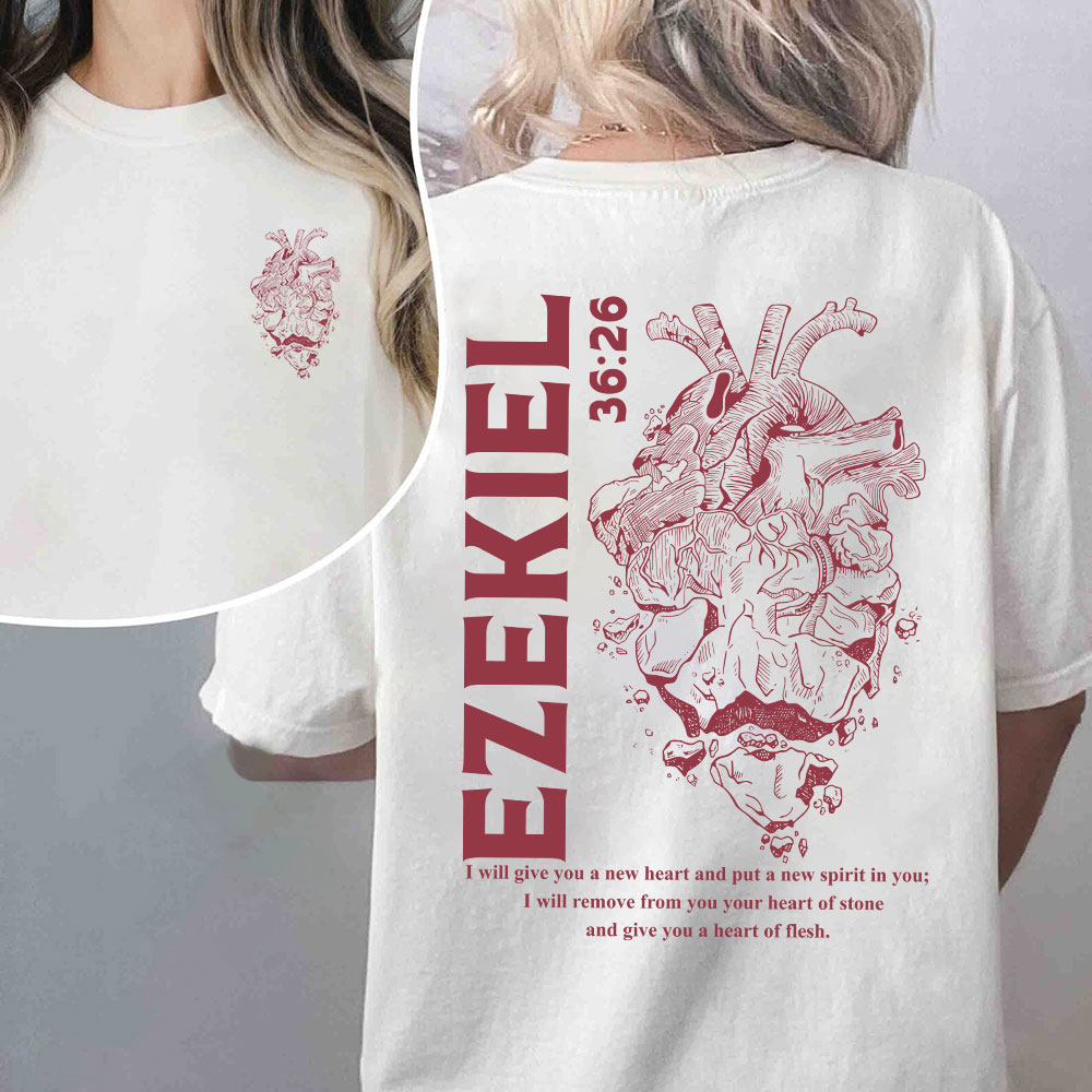 I Will Give You A New Heart And Put A New Spirit Christian T-Shirt