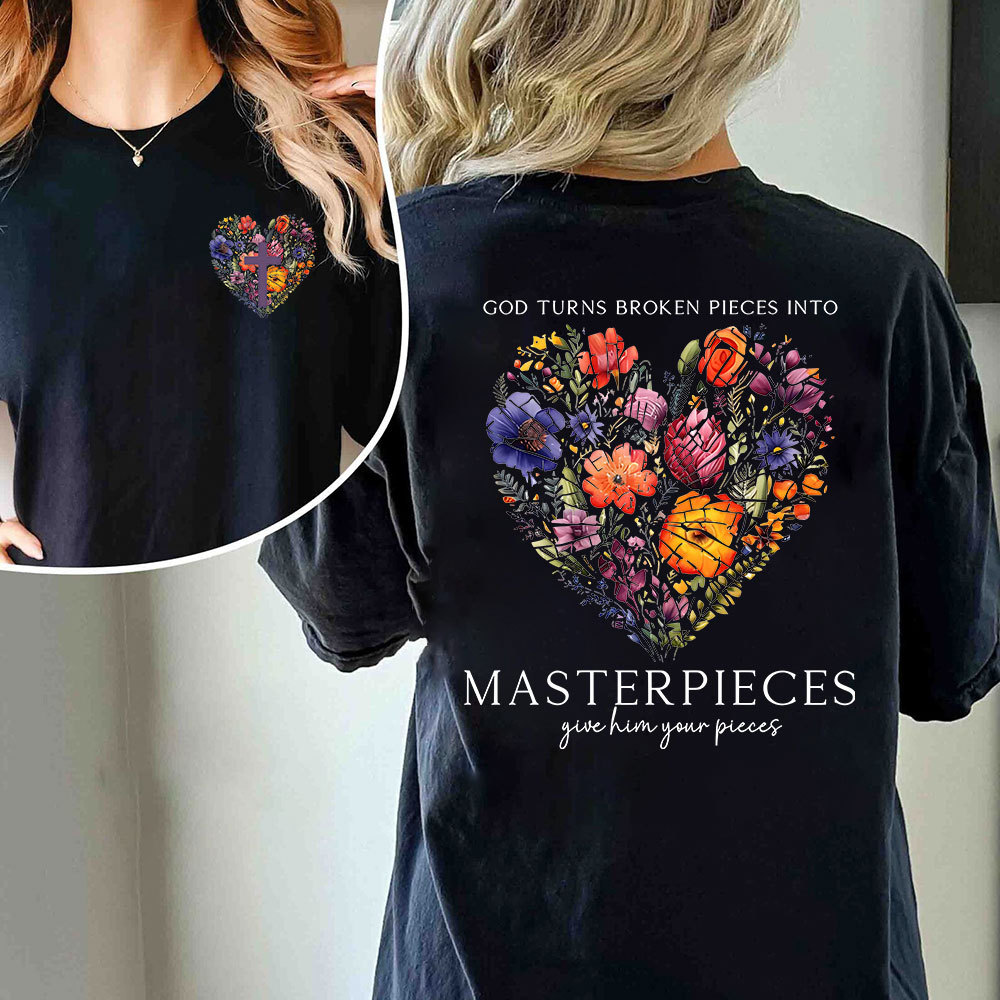 Masterpices Give Him Your Pieces Christian T-Shirt