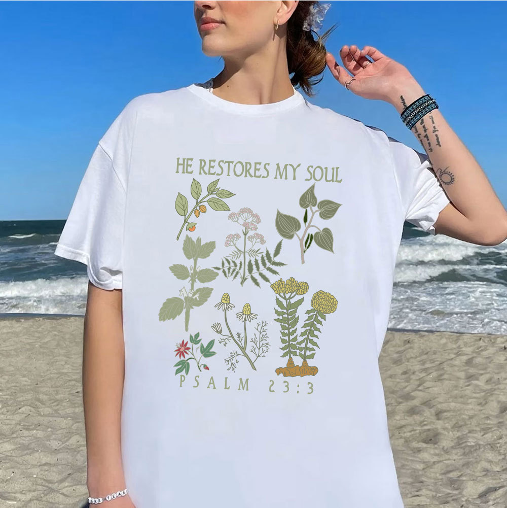 He Restores My Soul Christian T-Shirt