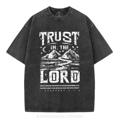 Trust In The Lord Christian Washed T-Shirt