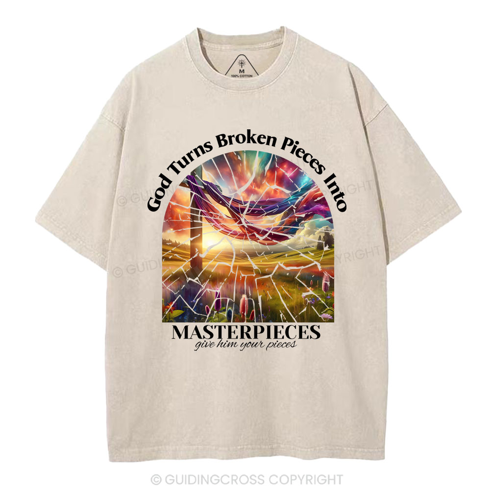 God Turns Broken Pieces Into MAsterpieces Christian Washed T-Shirt