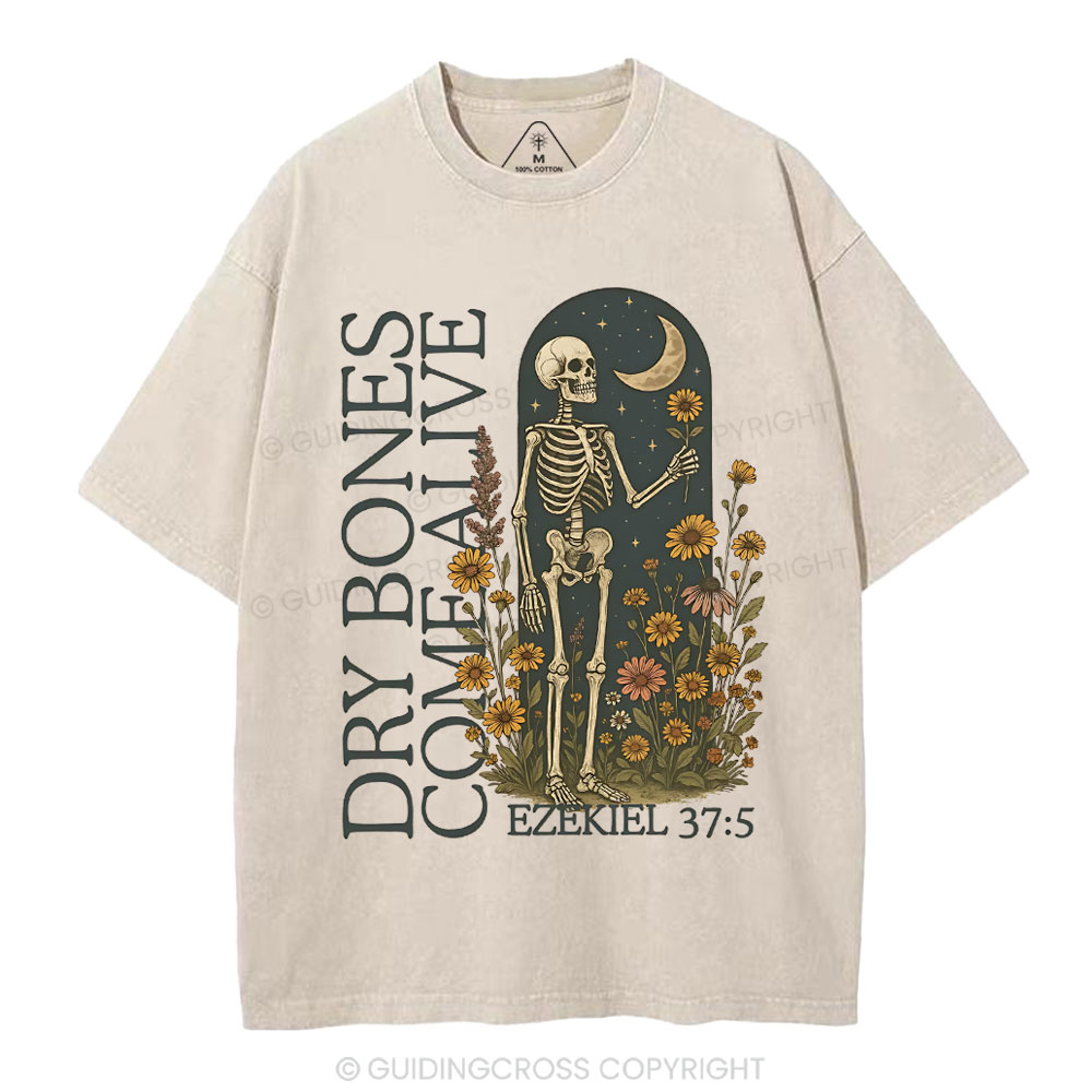 Dry Bones Come Alive Christian Washed T-Shirt