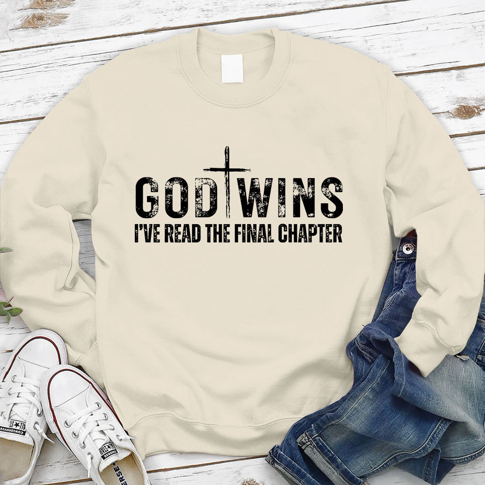 God Wins Sweatshirt