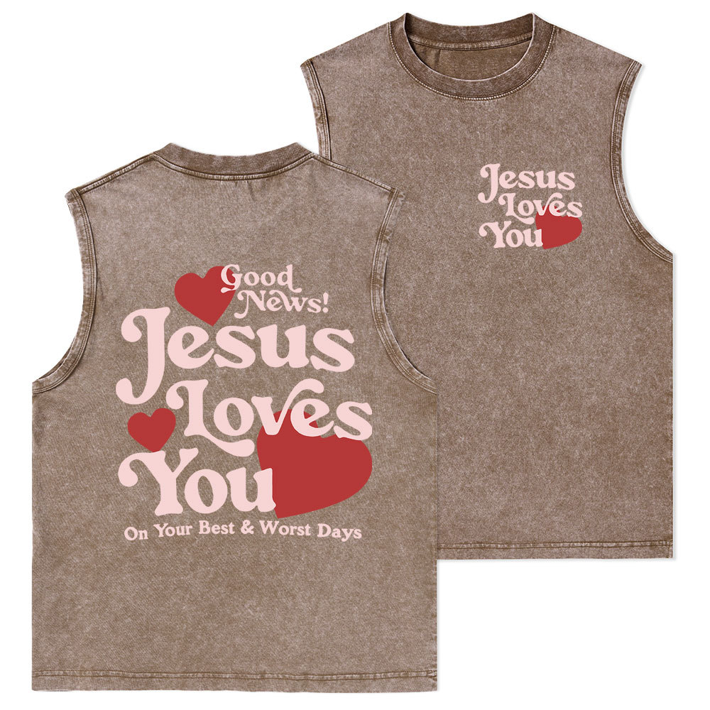 Good News Jesus Loves You Christian Washed Tank Top