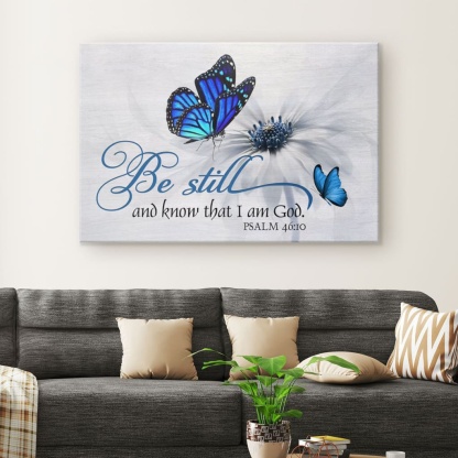 Butterfly Flower Be Still And Know That I Am God Christian Canvas Wall Art