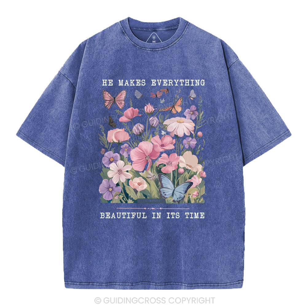 He Makes Everything Beautiful In Its Time Christian Washed T-Shirt