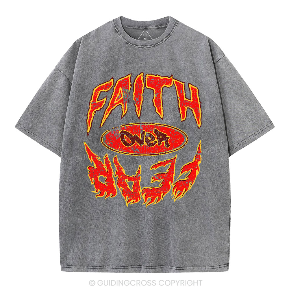 Faith Over Fear Christian Washed T-Shirt