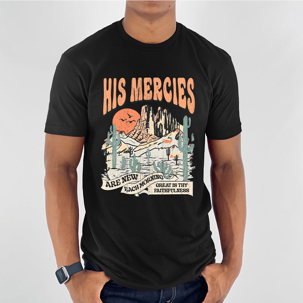 His Mercies Are New Every Morning Boho Christian T-Shirt