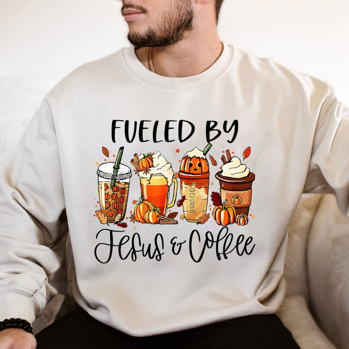 Funny Fueled By Coffee Jesus Sweatshirt