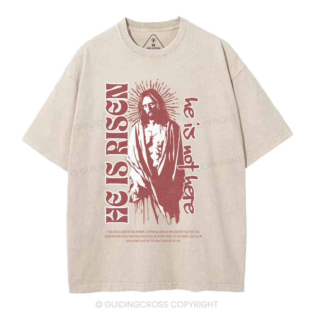 He Is Risen Christian Washed T-Shirt
