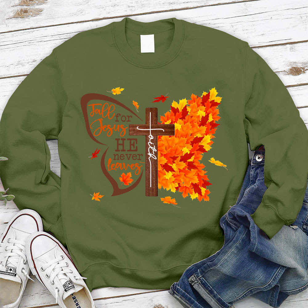 Fall For Jesus He Never Leaves Butterfly Sweatshirt