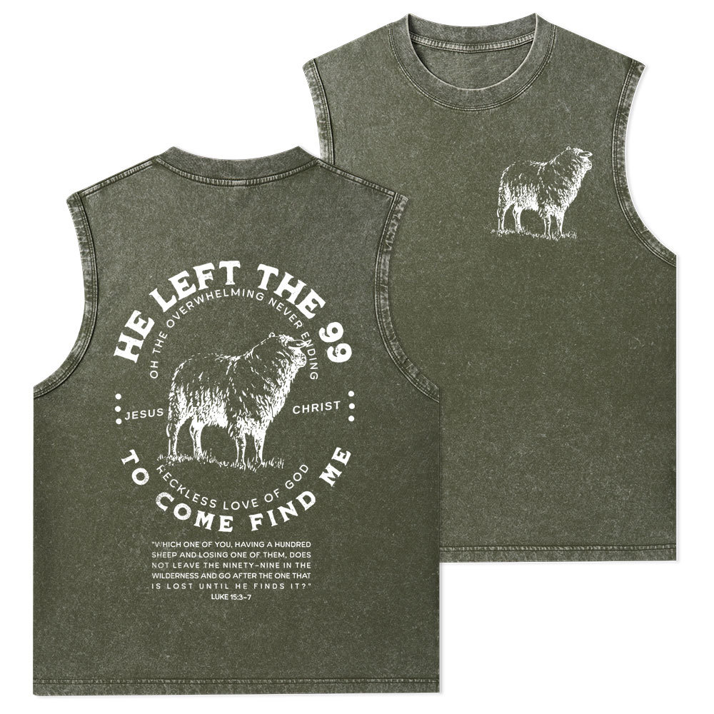 He Left The 99 To Rescue Me Christian Washed Tank Top