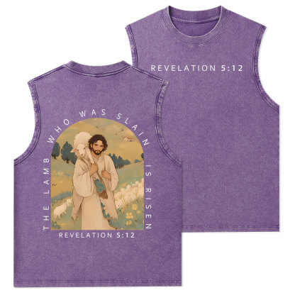 The Lamb Who Was Slain Is Risen Christian Washed Tank Top