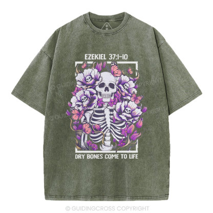 Dry Bones Come To Life Christian Washed T-Shirt