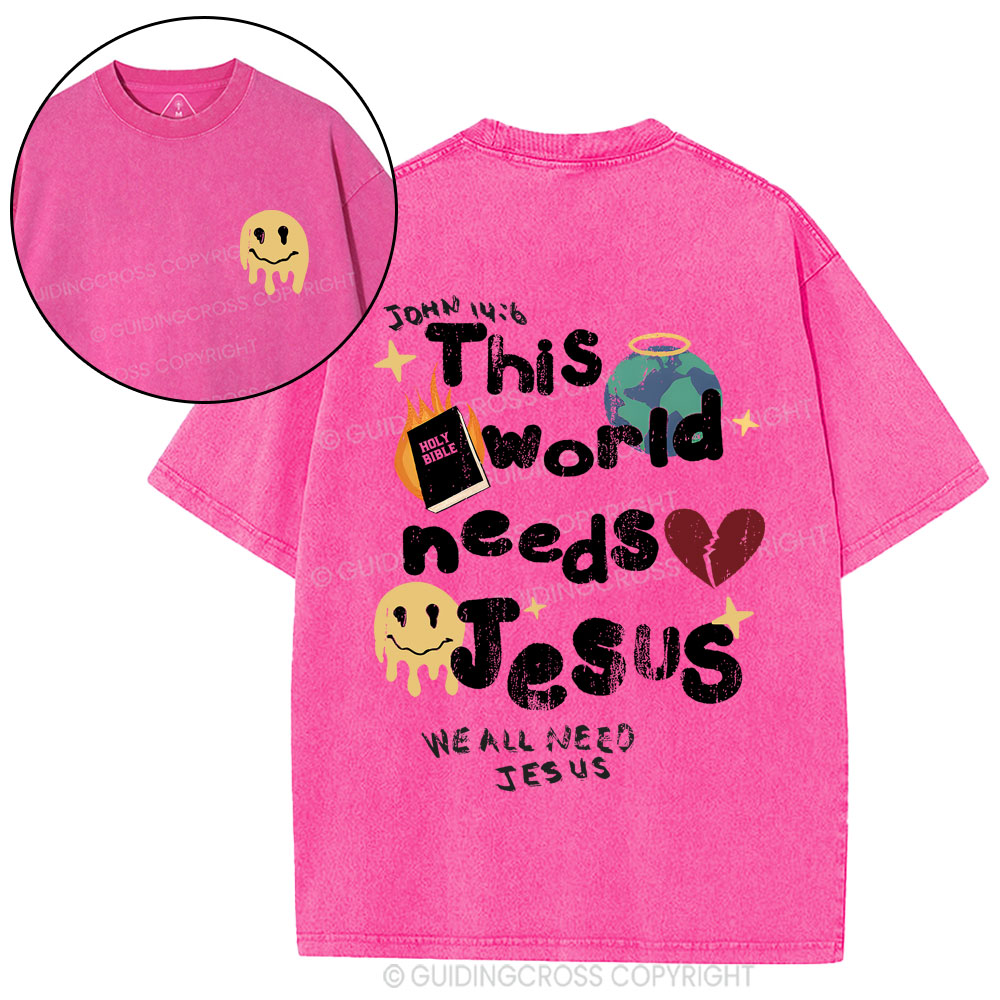 This World Need Jesus Christian Washed T-Shirt
