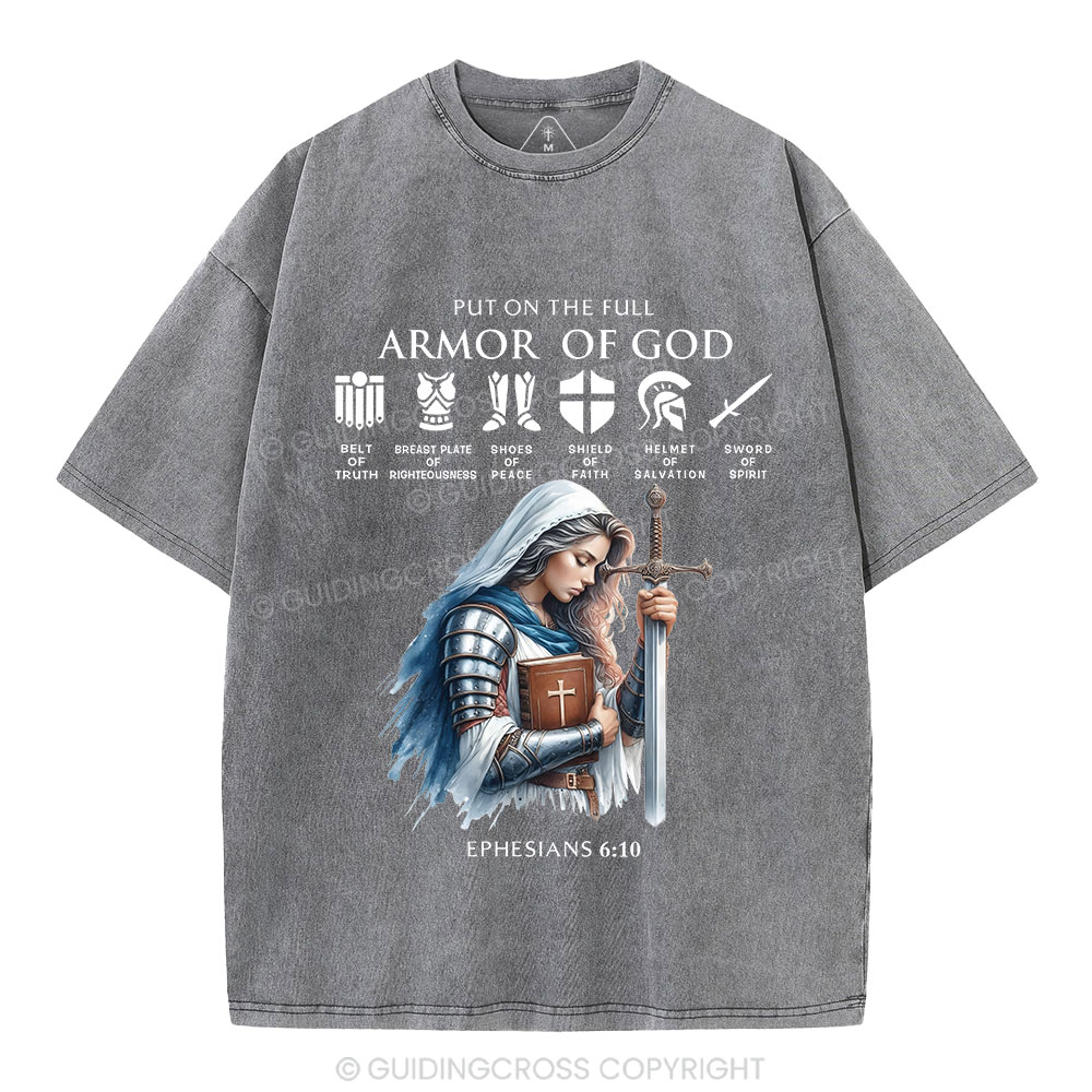 Put On The Full Armor Of God Christian Washed T-Shirt