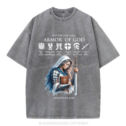 Put On The Full Armor Of God Christian Washed T-Shirt