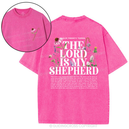 The Lord Is My Shepherd Christian Washed T-Shirt