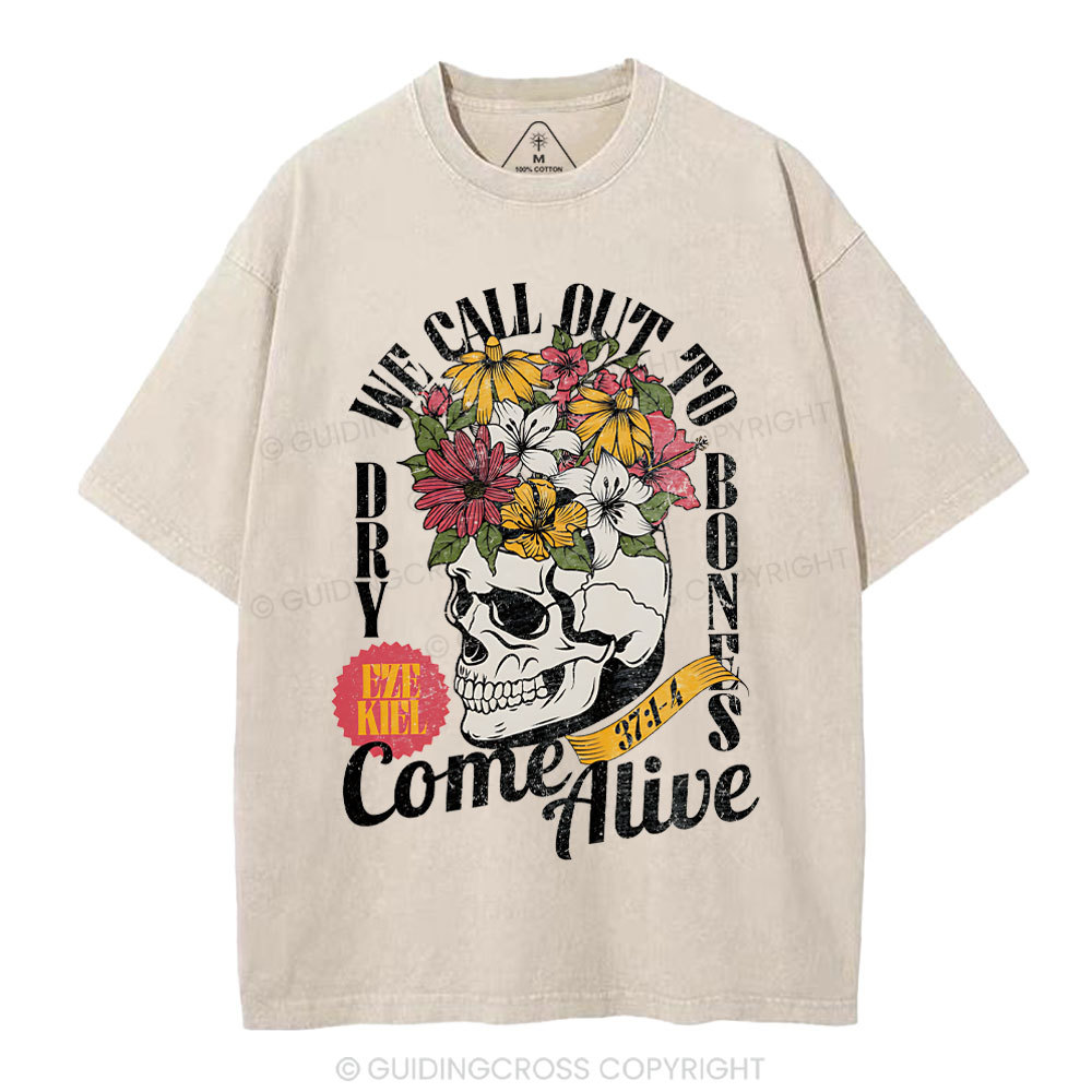 Dry Bones Come Alive Christian Washed T-Shirt