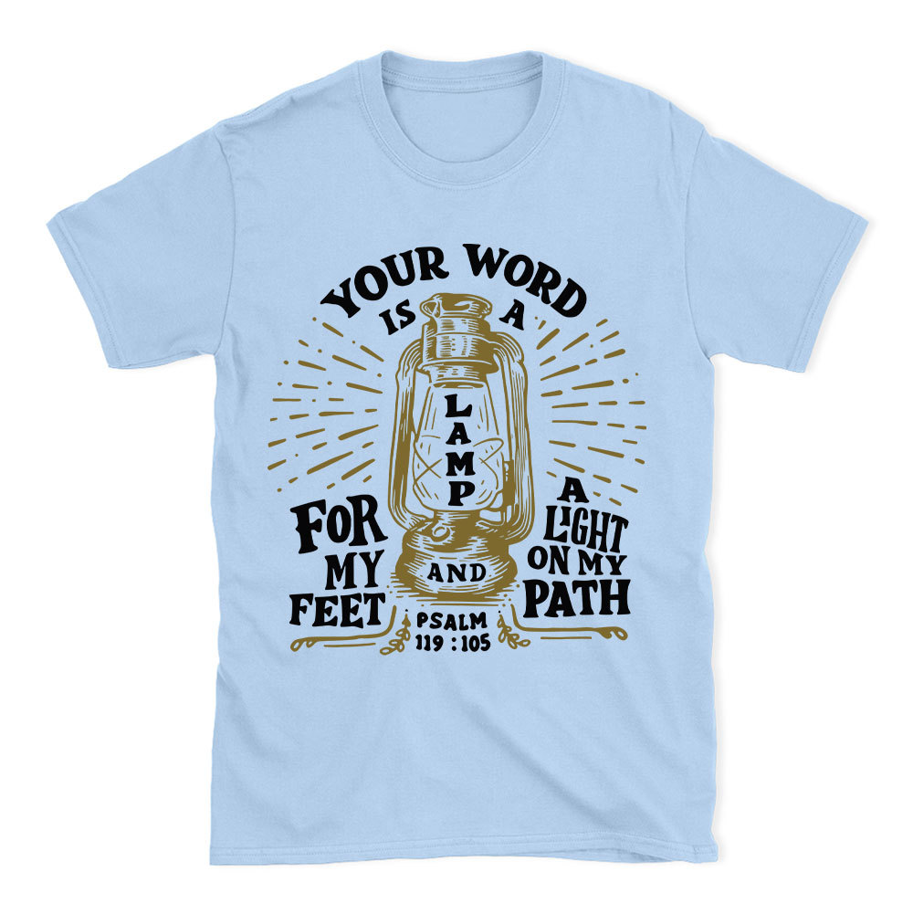 Your Word Is A Lamp Christian T-Shirt