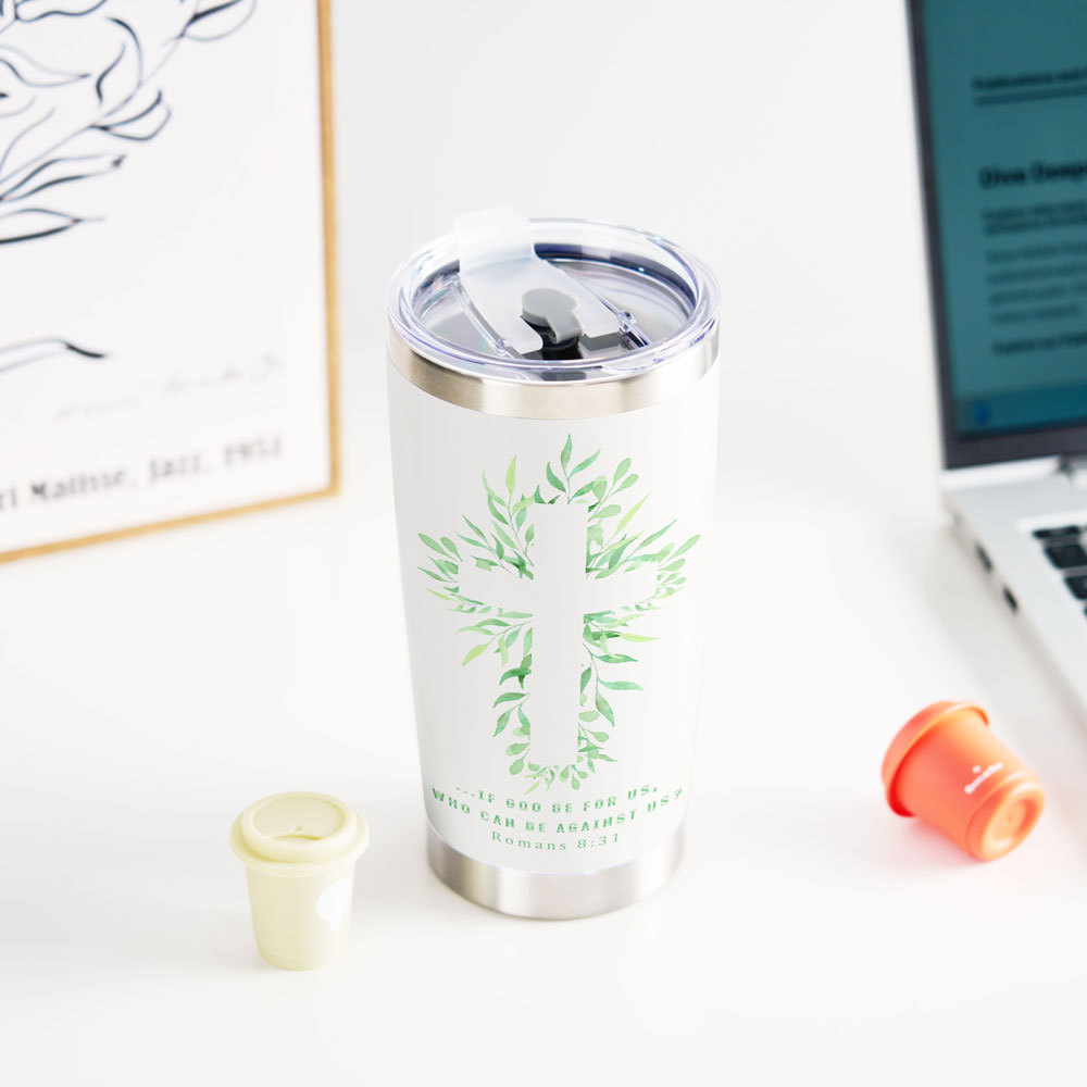 If God Be For Us Christian 20OZ Tumbler