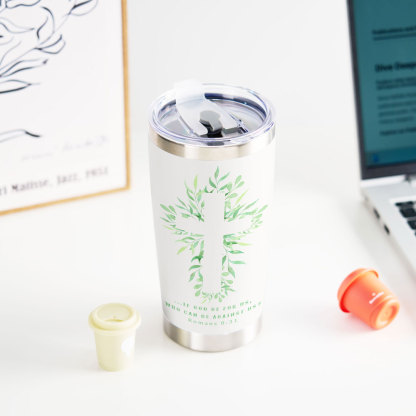 If God Be For Us Christian 20OZ Tumbler