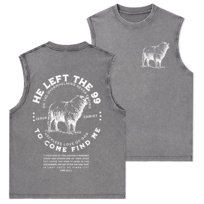 He Left The 99 To Rescue Me Christian Washed Tank Top