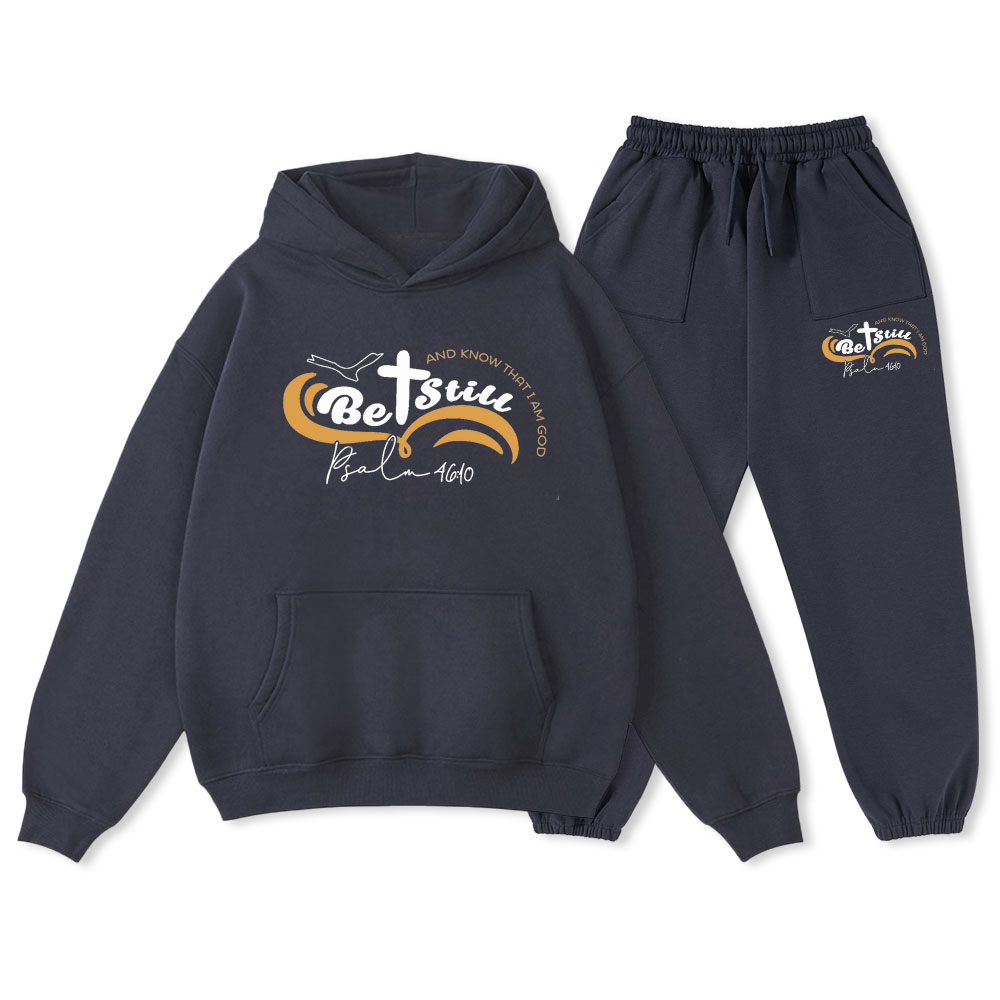 Be Still And Know That I Am God Christian Fleece Hoodie Set