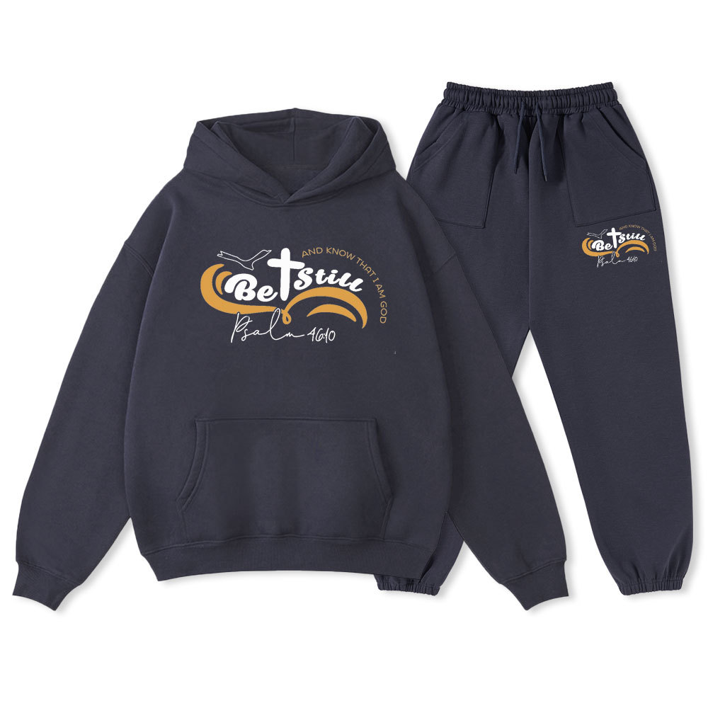 Be Still And Know That I Am God Christian Fleece Hoodie Set