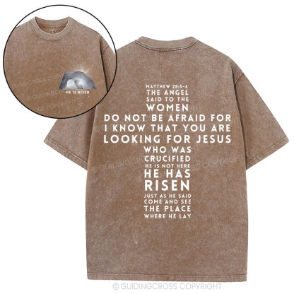 He Is Risen Christian Washed T-Shirt