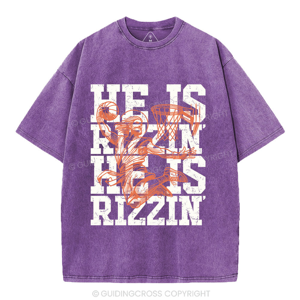 He Is Rizzin Christian Washed T-Shirt