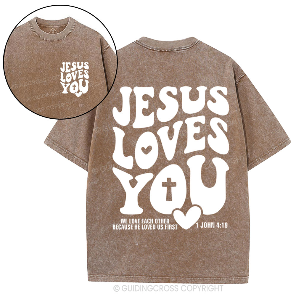 Jesus Loves You Christian Washed T-Shirt