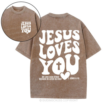 Jesus Loves You Christian Washed T-Shirt
