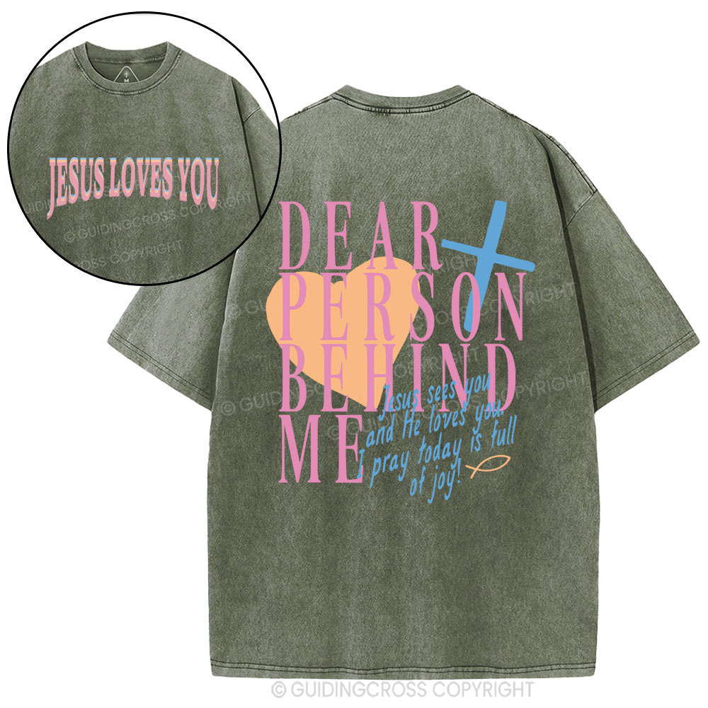 Dear Person Behind Me Christian Washed T-Shirt