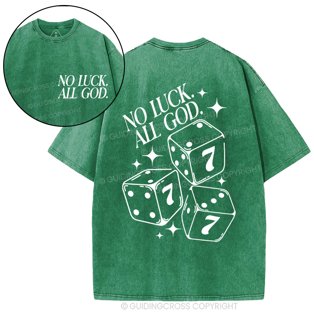 No Luck All God Christian Washed T-Shirt
