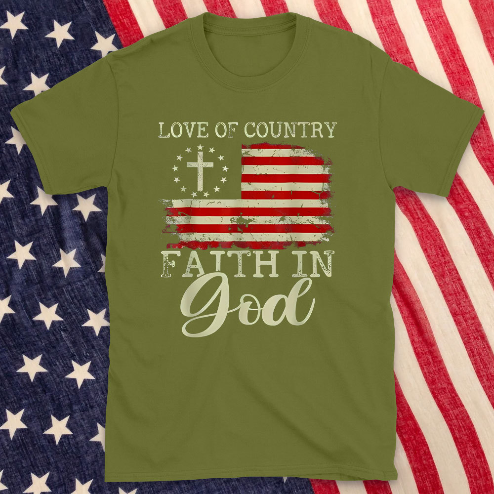 Love Of Country Faith In God Christian T-Shirt