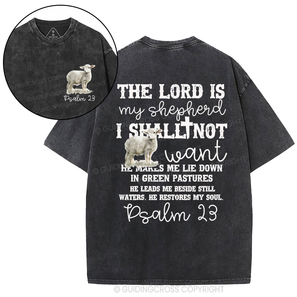 The Lord Is My Shepherd Christian Washed T-Shirt