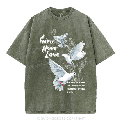 Faith Hope Love Christian Washed T-Shirt