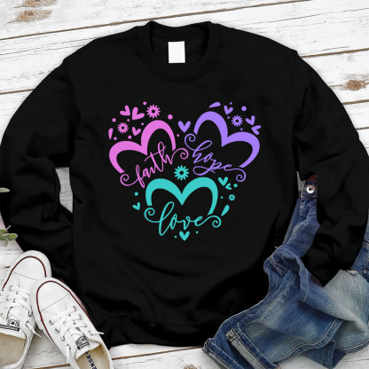 Faith Hope Love Heart Christian Sweatshirt