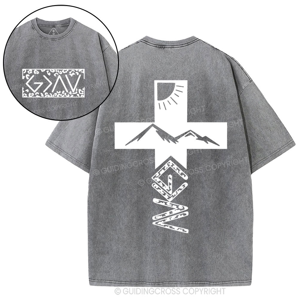 God Is Greater Than The Highs And Lows Christian Washed T-Shirt