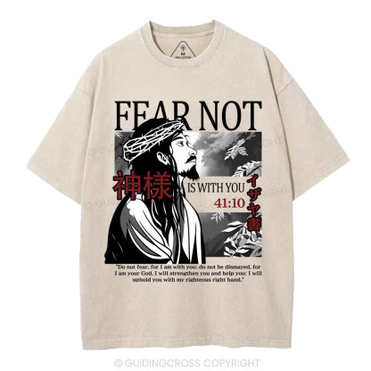 Fear Not Christian Washed T-Shirt