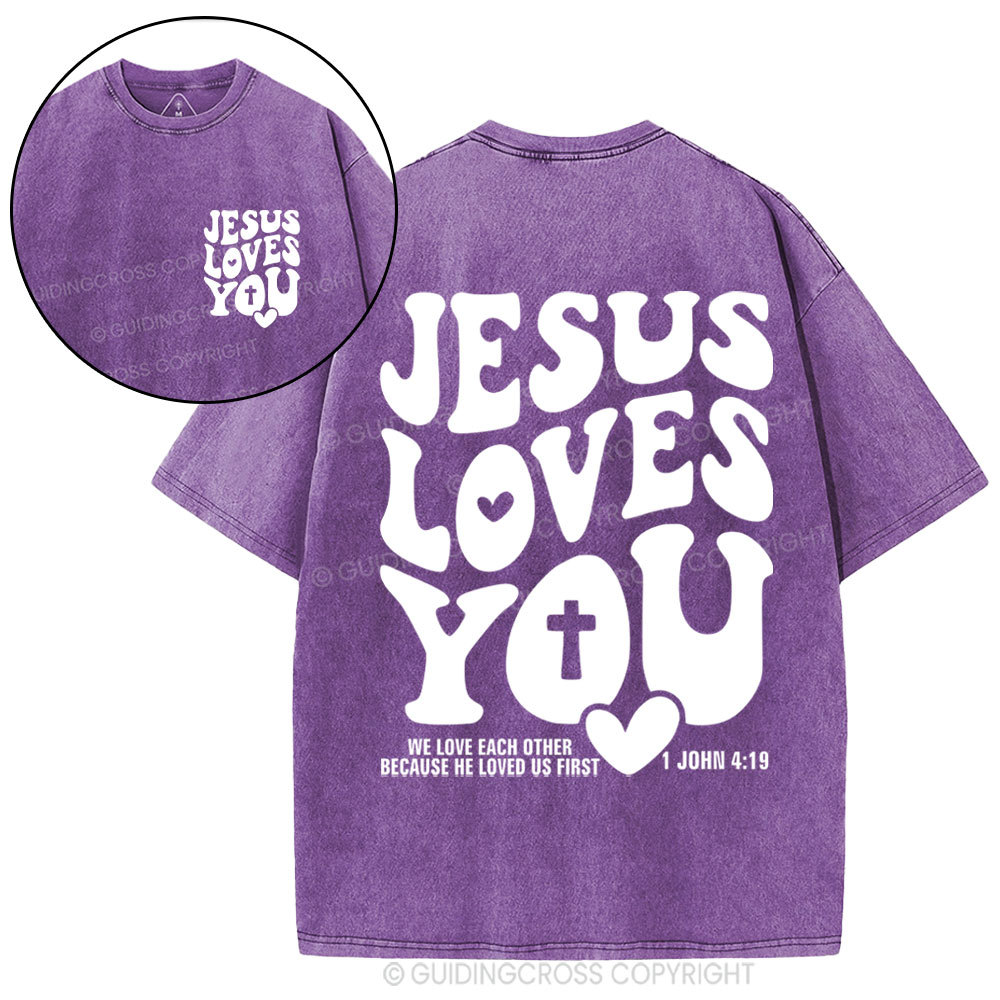 Jesus Loves You Christian Washed T-Shirt