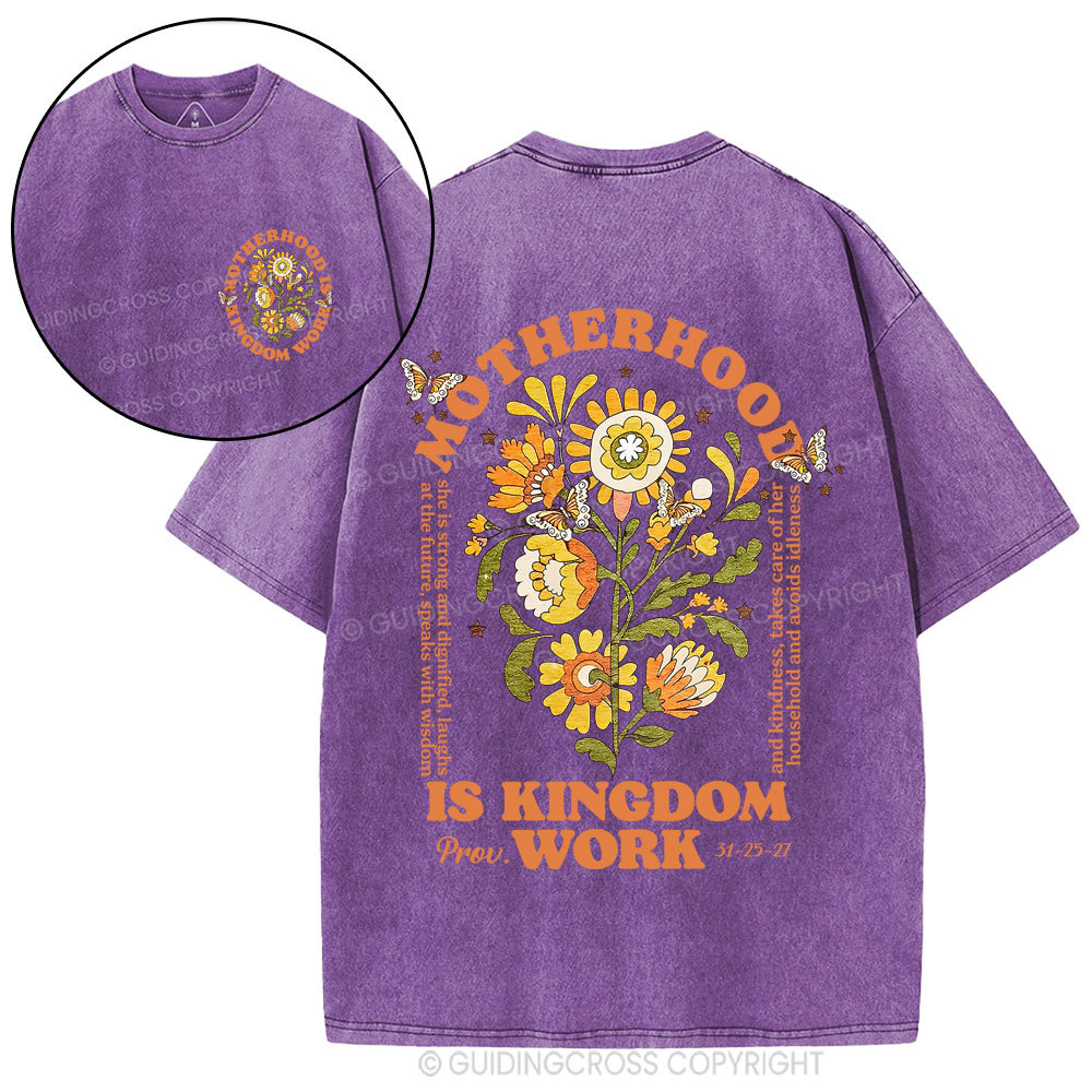 Motherhood Is Kingdom Work Flower Christian Washed T-Shirt