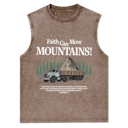 Faith Can Move Mountains Christian Washed Tank Top