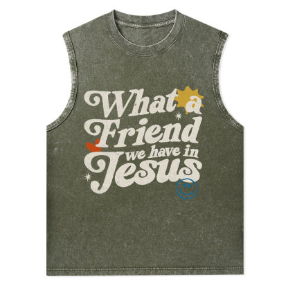 What Friend We Have In Jesus Christian Washed Tank Top